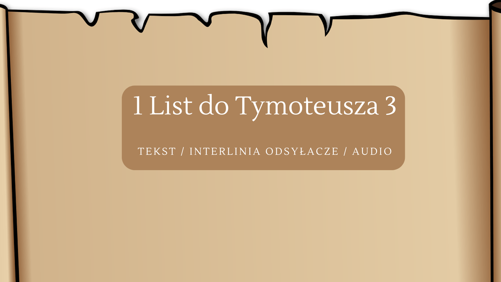 1 List do Tymoteusza 3