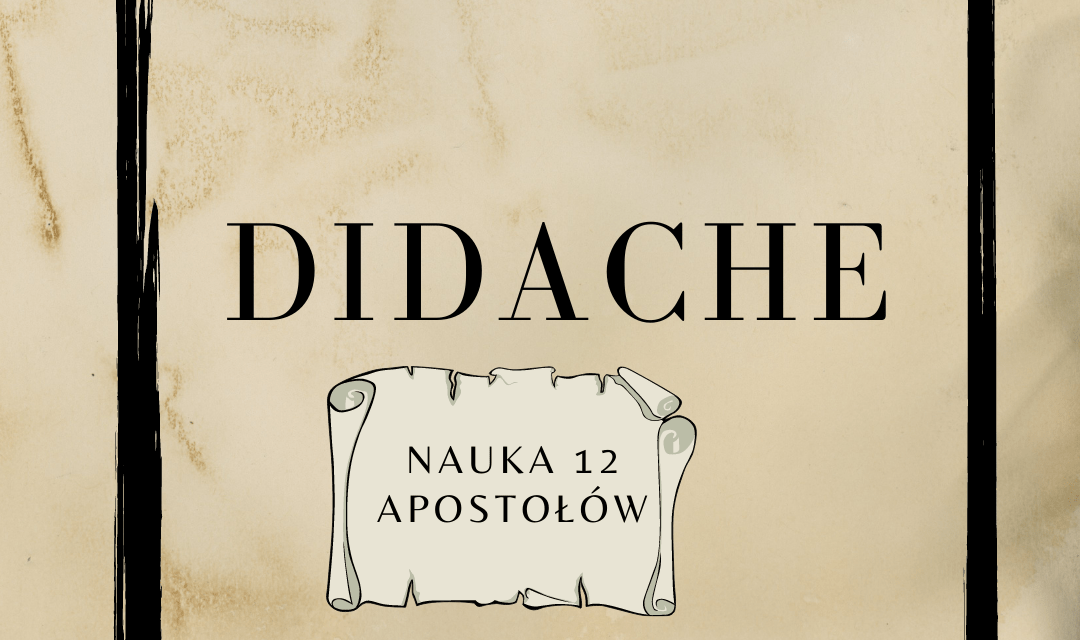 Didache (Nauka Dwunastu Apostołów). Rozdział 1
