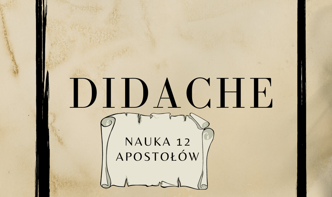 Didache (Nauka Dwunastu Apostołów). Rozdział 3