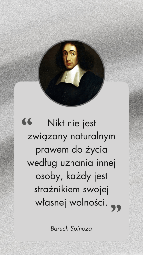 Baruch Spinoza o wolności 