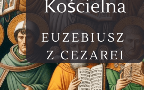 Historia Kościelna Euzebiusza