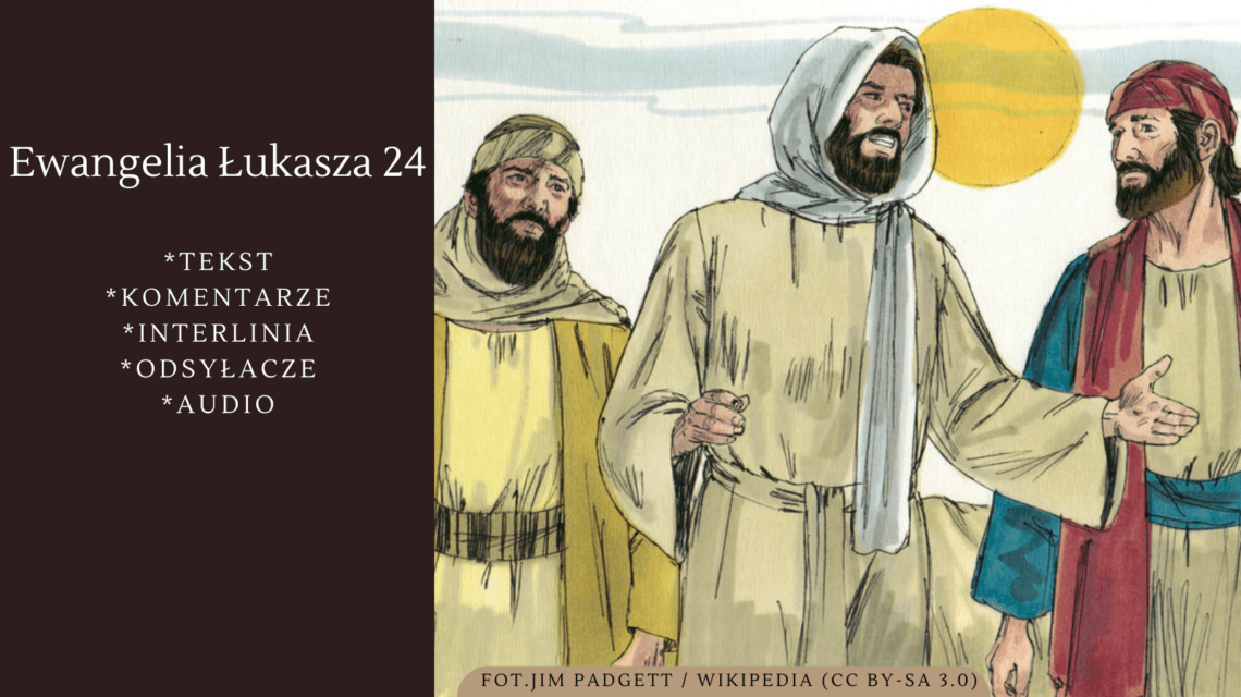Ewangelia Łukasza 24