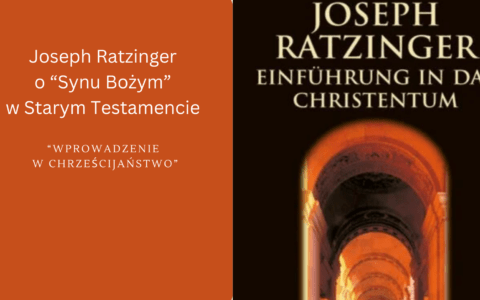 Joseph Ratzinger: Syn Boży w Starym Testamencie