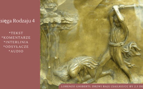 Księga Rodzaju 4. Kain i Abel / Lorenzo Ghiberti; Drzwi Raju (Sailko/CC BY 2.5 DEED)